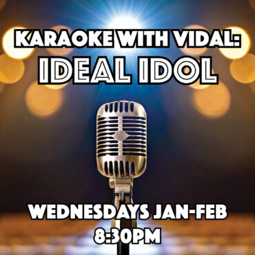 Karaoke with Vidal: IDEAL IDOL